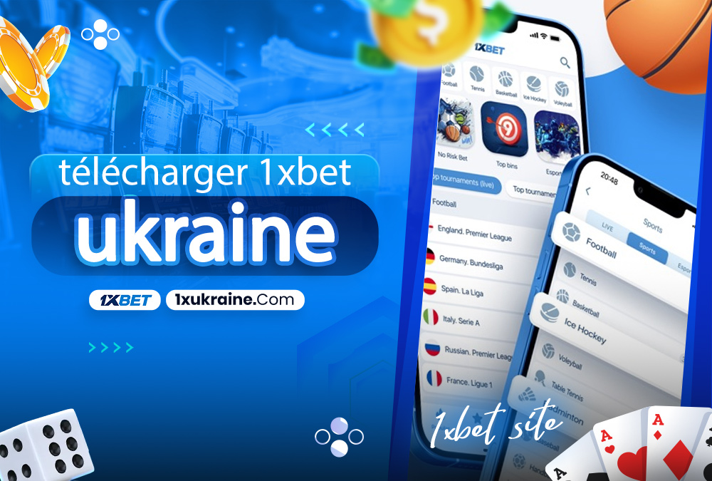 télécharger 1xbet ukraine